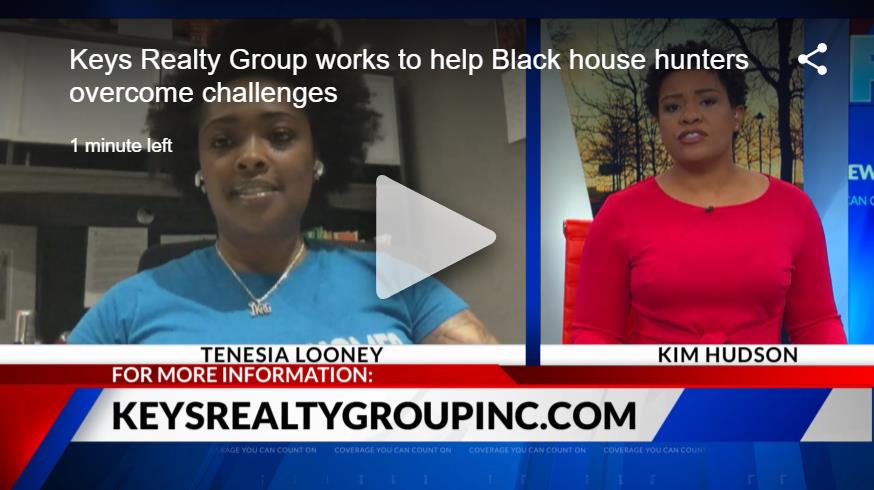 Keys Realty Group works to help Black house hunters overcome challenges